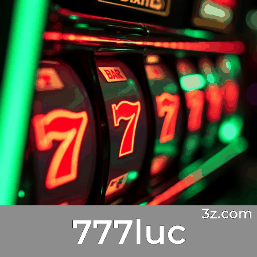 Bônus Autênticos e Confiáveis no 777luc: Valor Verdadeiro